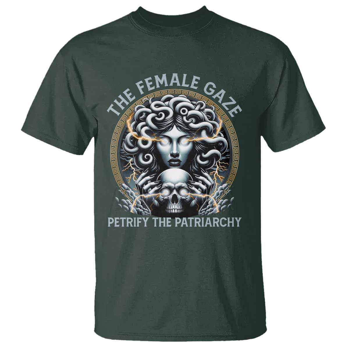 The Female Gaze Petrify The Patriarchy T Shirt Feminist