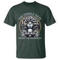 The Female Gaze Petrify The Patriarchy T Shirt Feminist