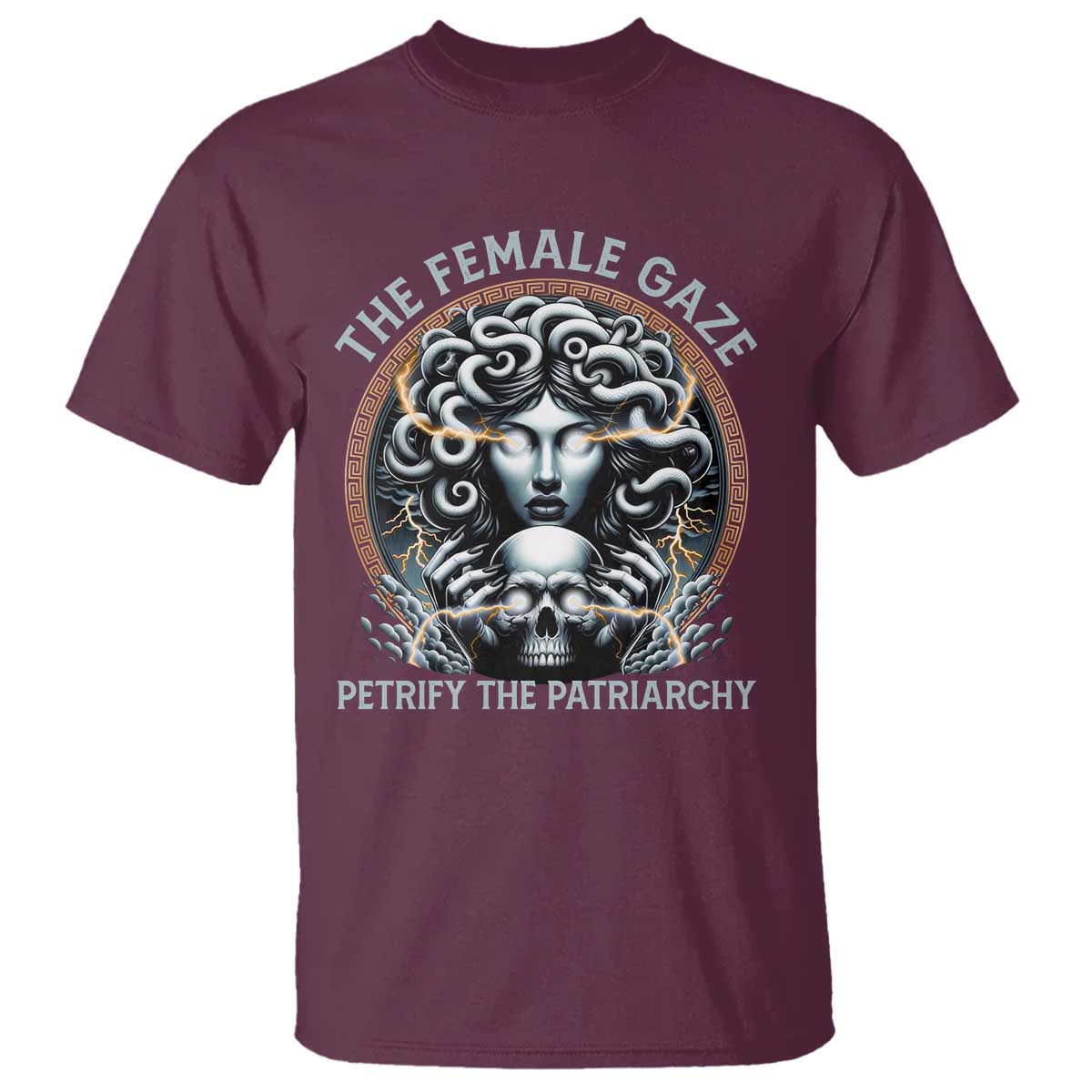 The Female Gaze Petrify The Patriarchy T Shirt Feminist