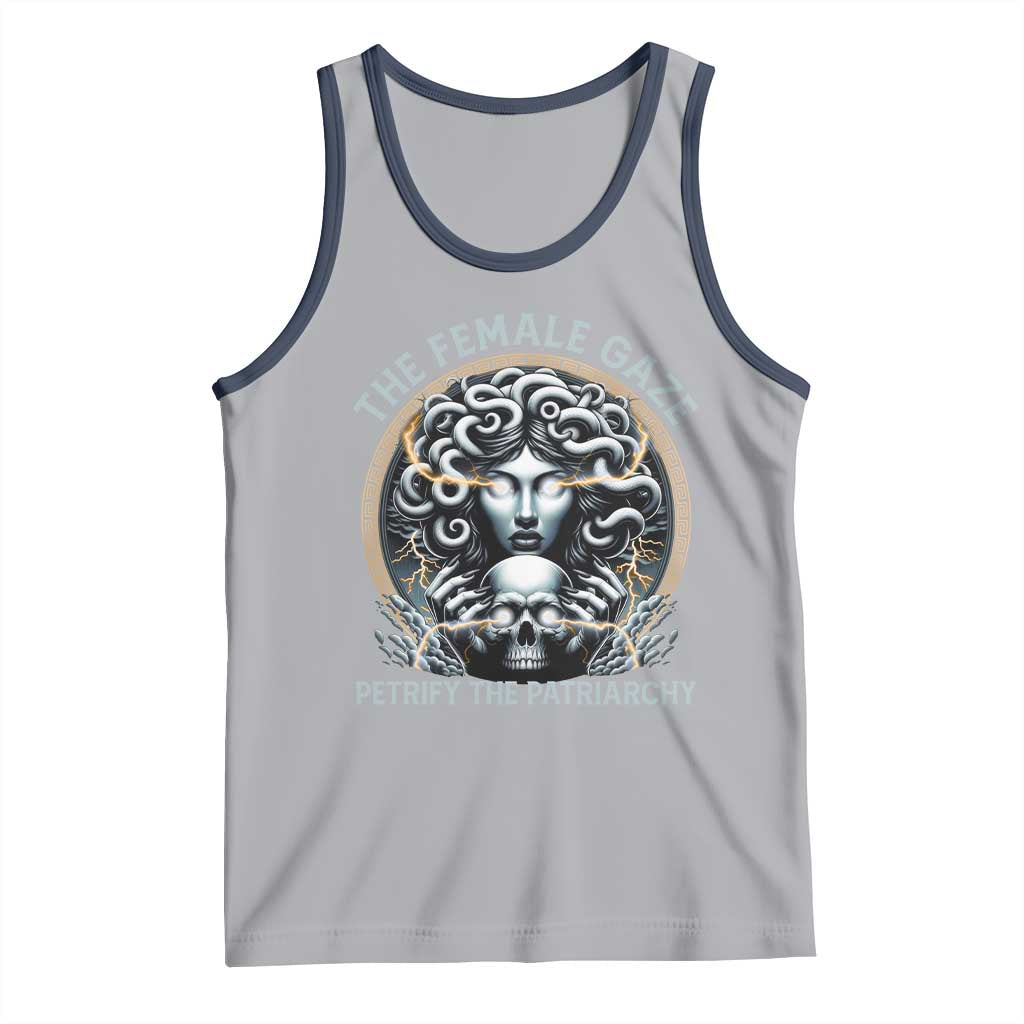 The Female Gaze Petrify The Patriarchy Tank Top Feminist