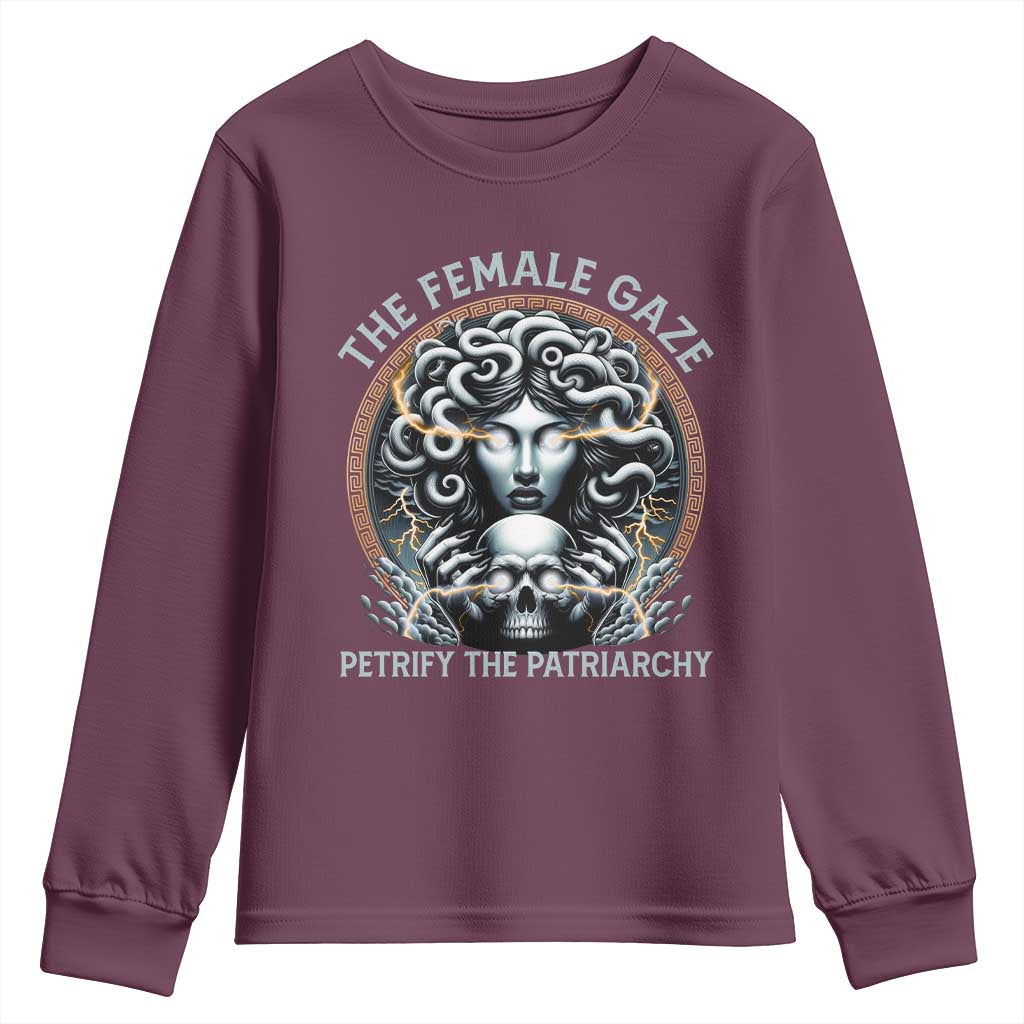 The Female Gaze Petrify The Patriarchy Youth Sweatshirt Feminist