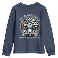 The Female Gaze Petrify The Patriarchy Youth Sweatshirt Feminist