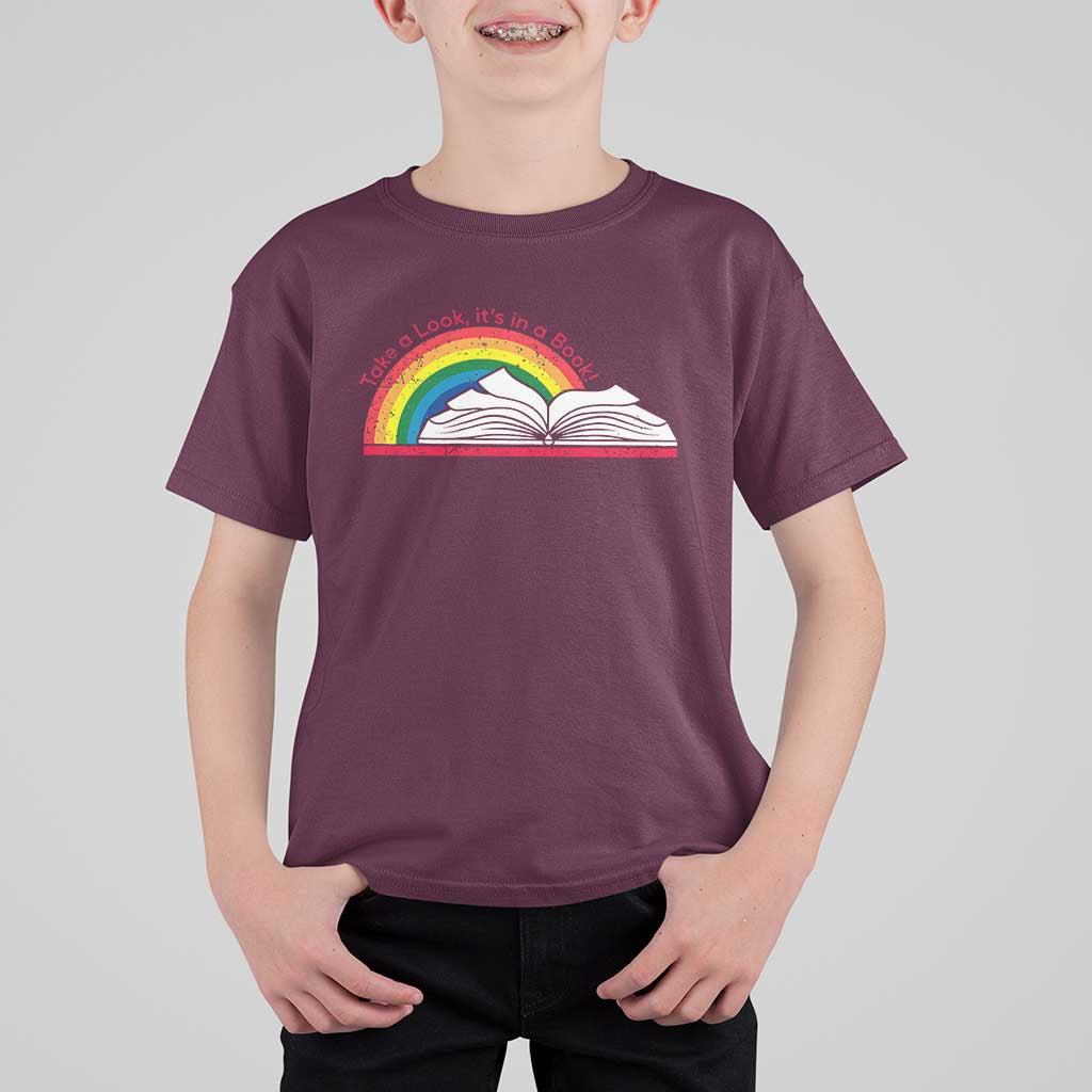 Take A Look It's In A Book T Shirt For Kid Reader Lover Librarian Rainbow