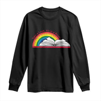 Take A Look It's In A Book Long Sleeve Shirt Reader Lover Librarian Rainbow