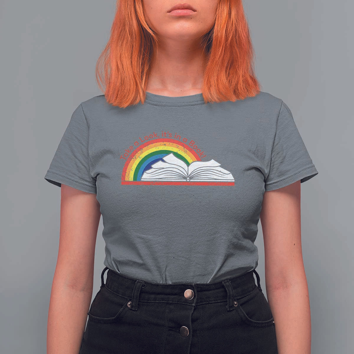 Take A Look It's In A Book T Shirt For Women Reader Lover Librarian Rainbow