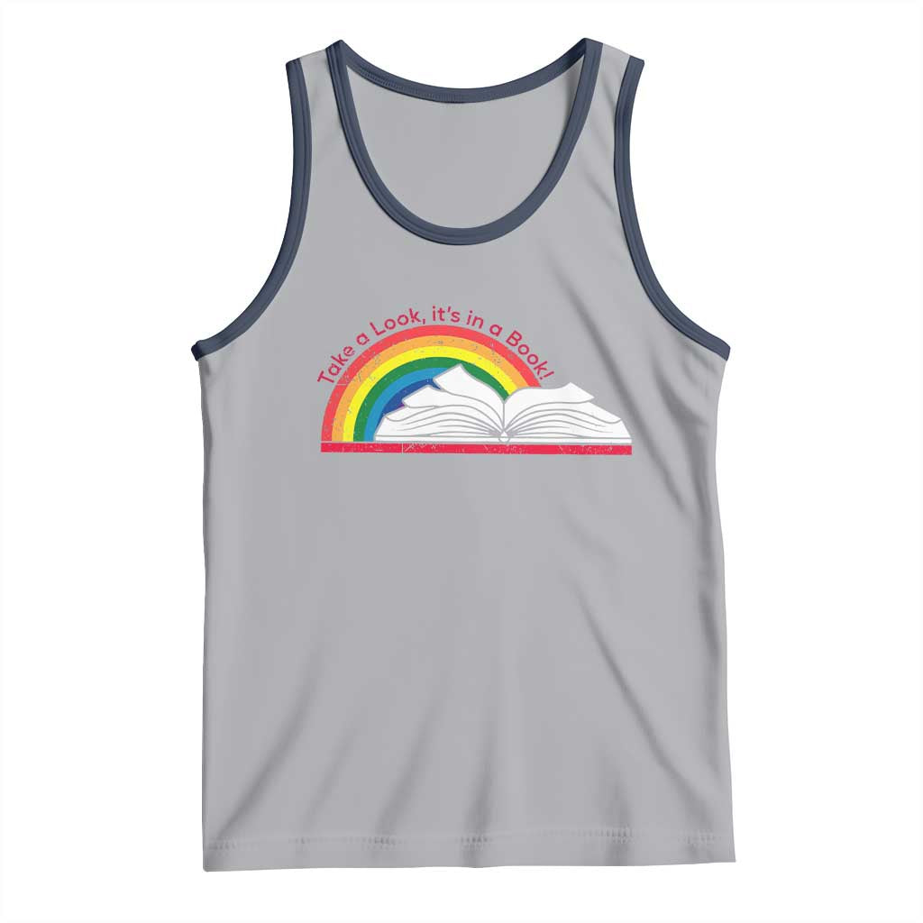 Take A Look It's In A Book Tank Top Reader Lover Librarian Rainbow