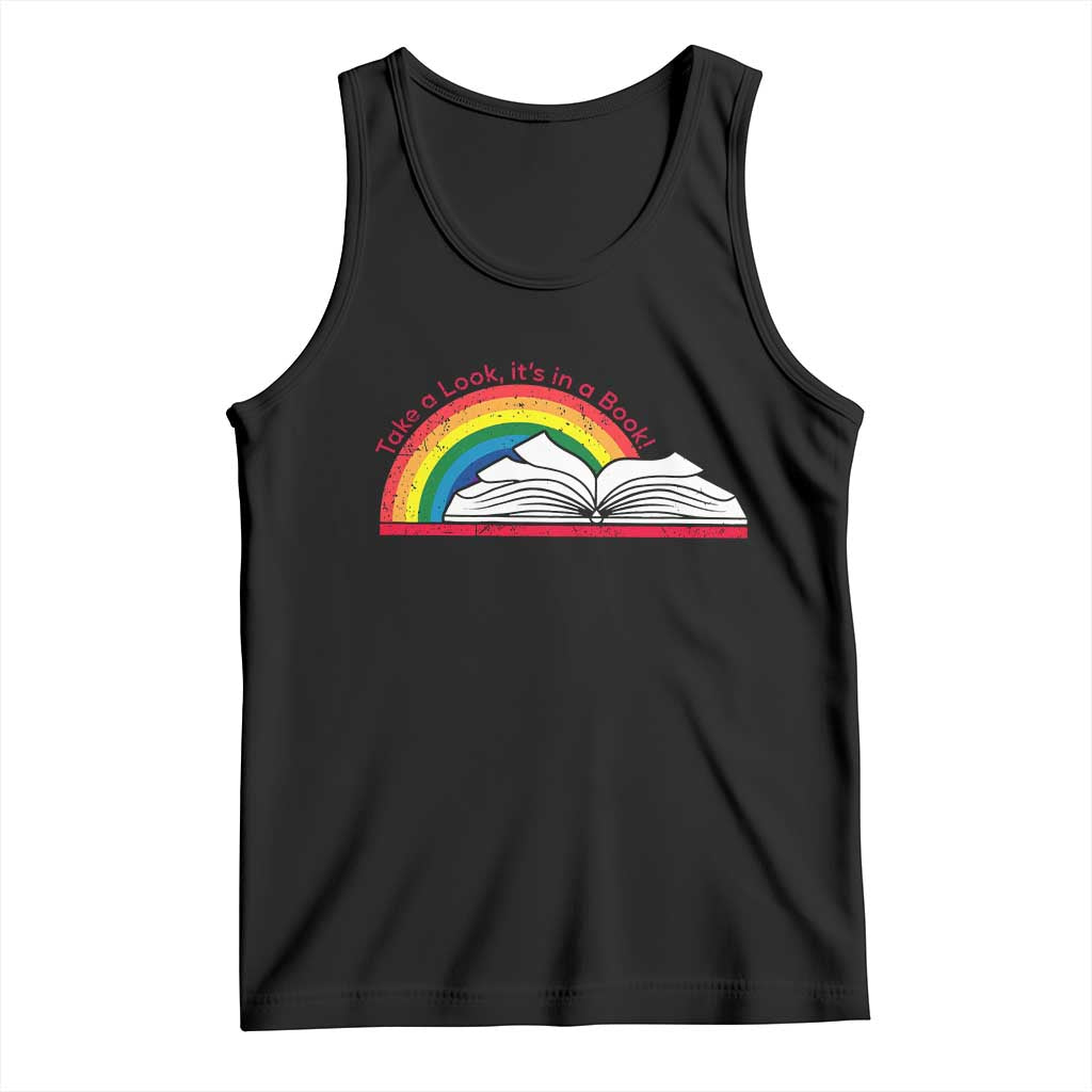 Take A Look It's In A Book Tank Top Reader Lover Librarian Rainbow
