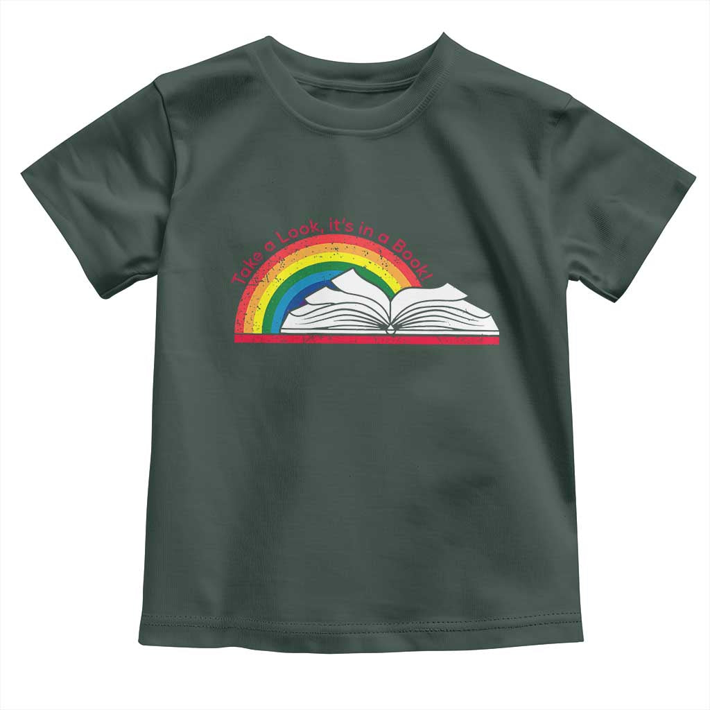 Take A Look It's In A Book Toddler T Shirt Reader Lover Librarian Rainbow