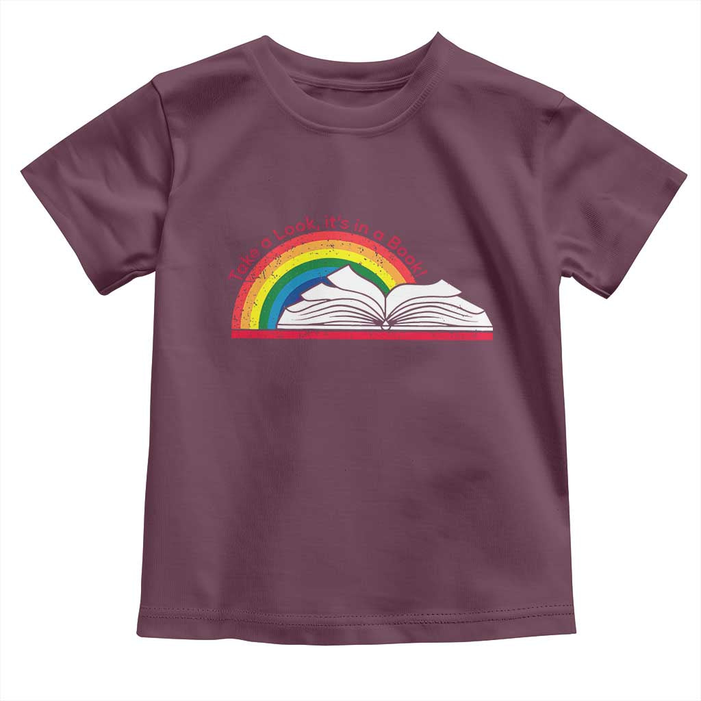Take A Look It's In A Book Toddler T Shirt Reader Lover Librarian Rainbow