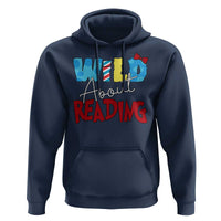 Funny Wild About Reading Hoodie Reader Lover Librarian