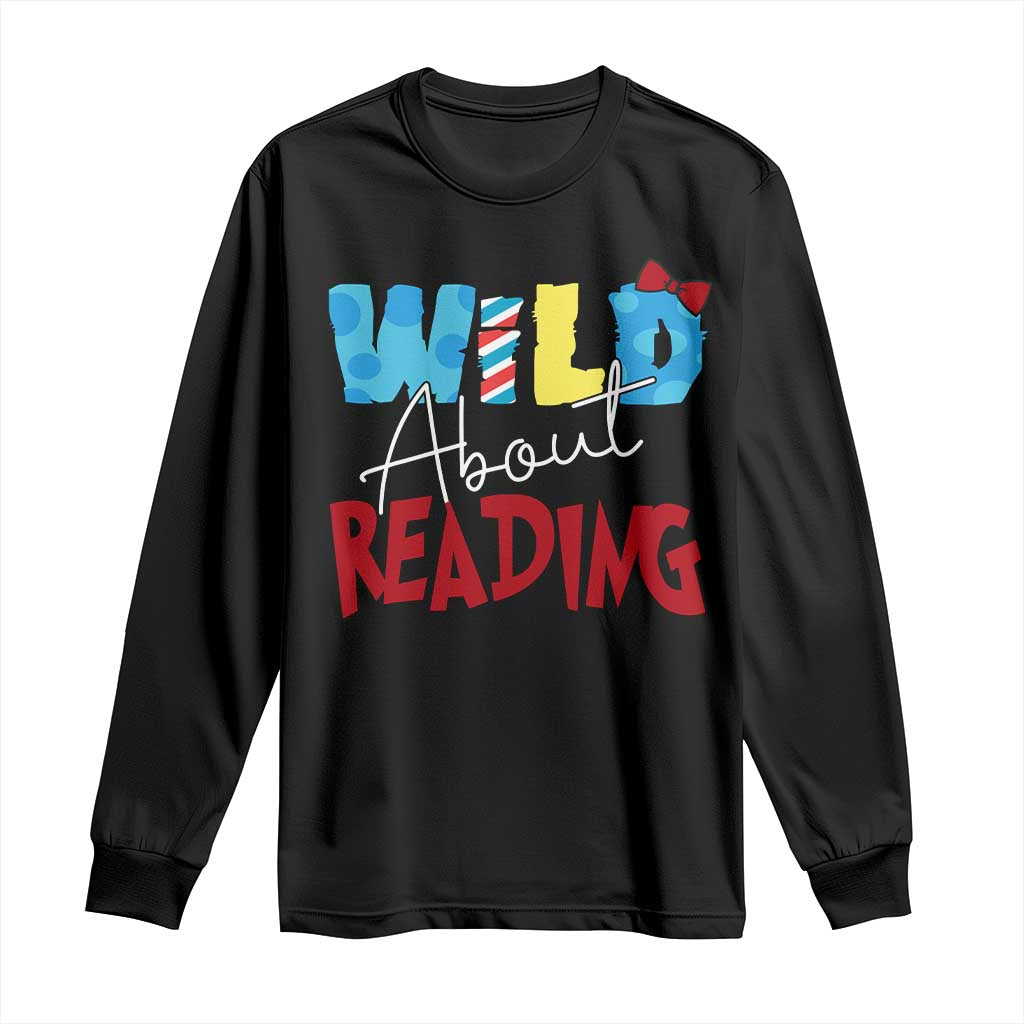 Funny Wild About Reading Long Sleeve Shirt Reader Lover Librarian