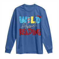 Funny Wild About Reading Long Sleeve Shirt Reader Lover Librarian
