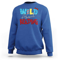 Funny Wild About Reading Sweatshirt Reader Lover Librarian