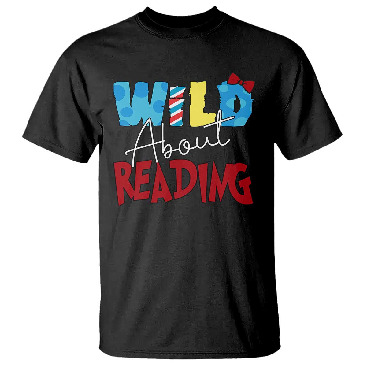 Funny Wild About Reading T Shirt Reader Lover Librarian