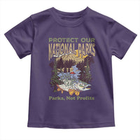 Protect Our National Parks Not Profits Toddler T Shirt Keep Wild Nature Fish Forest
