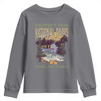 Protect Our National Parks Not Profits Youth Sweatshirt Keep Wild Nature Fish Forest