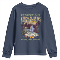 Protect Our National Parks Not Profits Youth Sweatshirt Keep Wild Nature Fish Forest