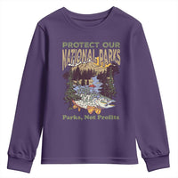 Protect Our National Parks Not Profits Youth Sweatshirt Keep Wild Nature Fish Forest