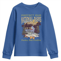Protect Our National Parks Not Profits Youth Sweatshirt Keep Wild Nature Fish Forest