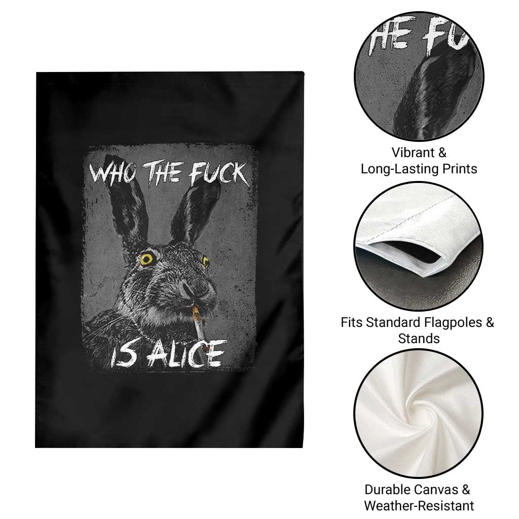 Funny Rabbit Who The Fuck Is Alice Garden Flag