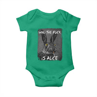 Funny Rabbit Who The Fuck Is Alice Baby Onesie