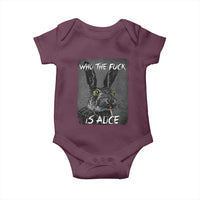 Funny Rabbit Who The Fuck Is Alice Baby Onesie
