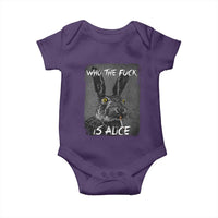 Funny Rabbit Who The Fuck Is Alice Baby Onesie