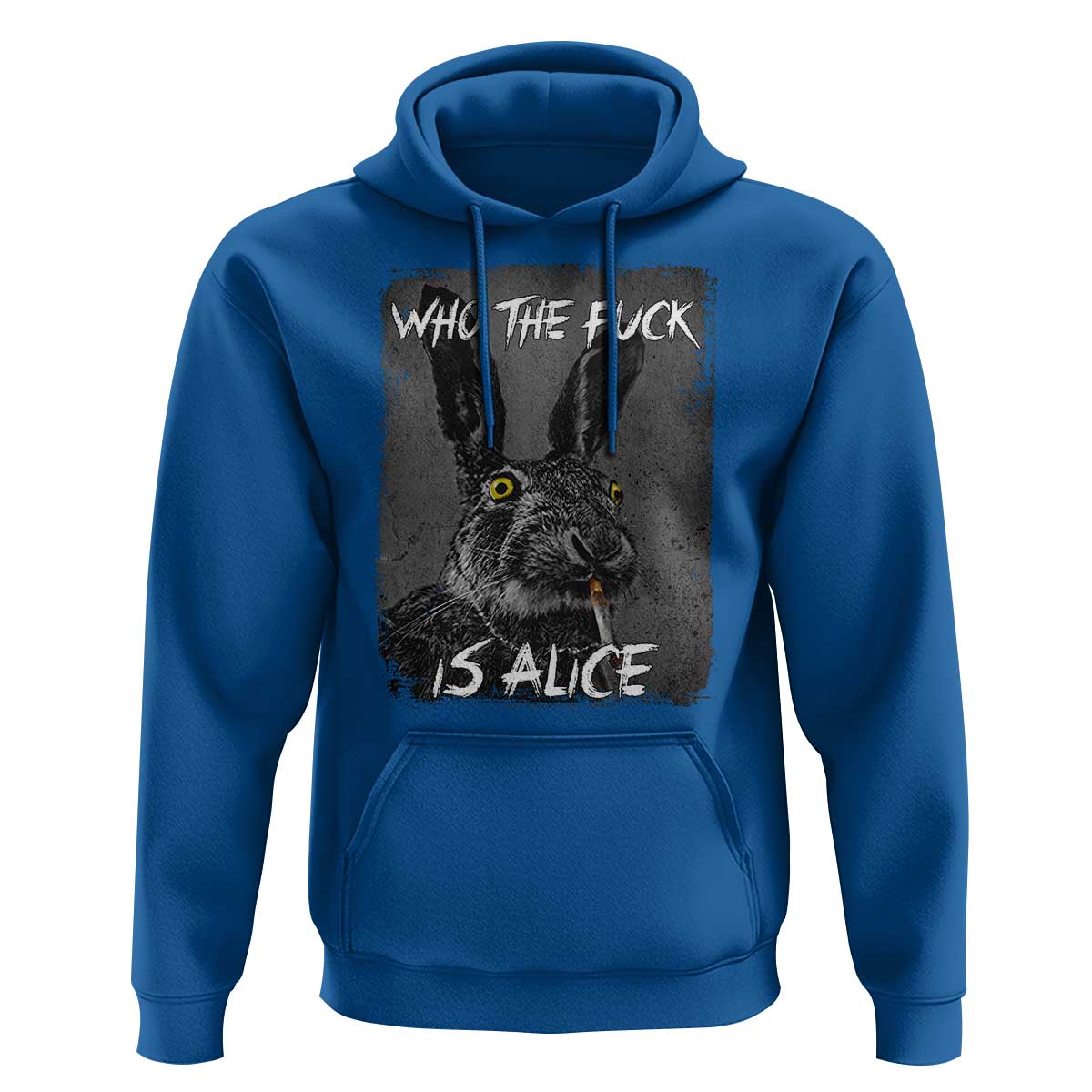 Funny Rabbit Who The Fuck Is Alice Hoodie