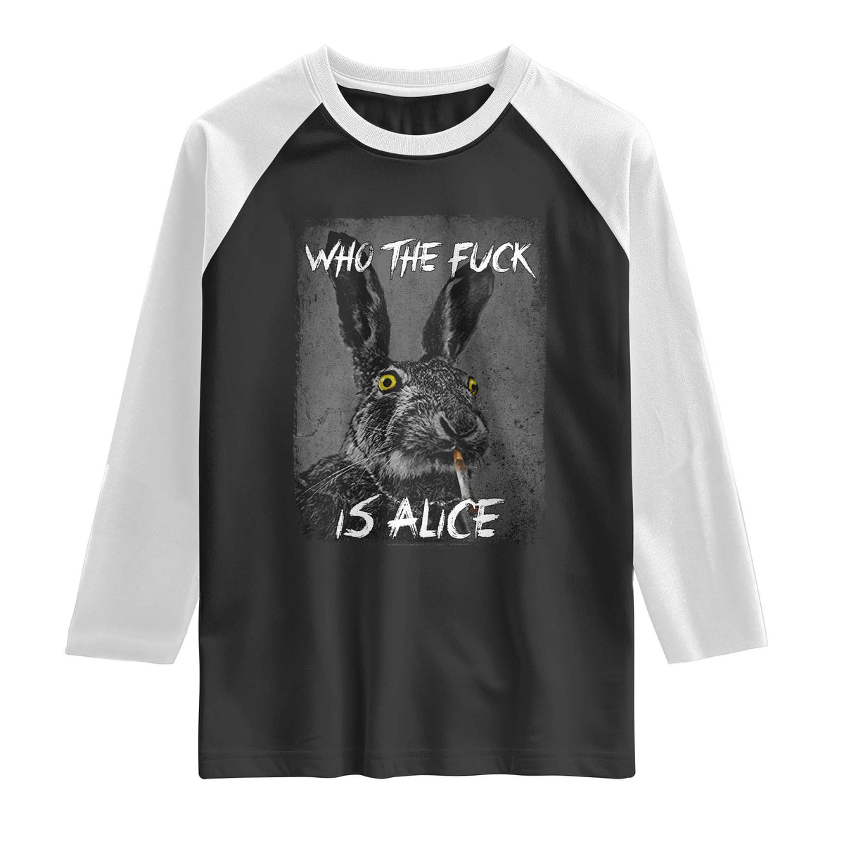 Funny Rabbit Who The Fuck Is Alice Raglan Shirt