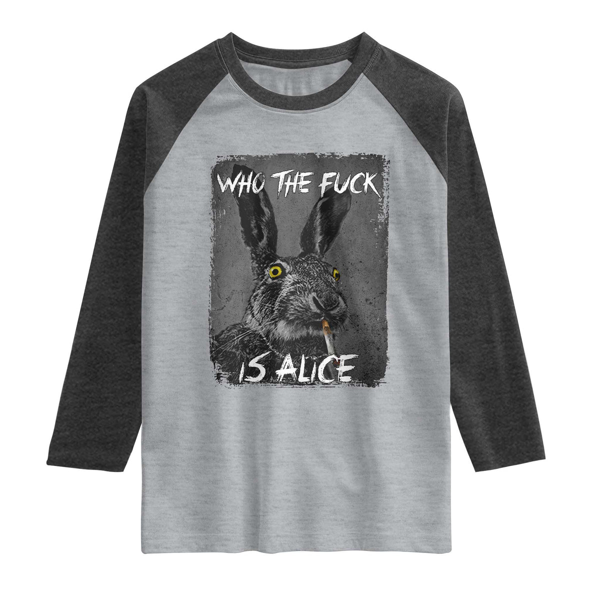 Funny Rabbit Who The Fuck Is Alice Raglan Shirt