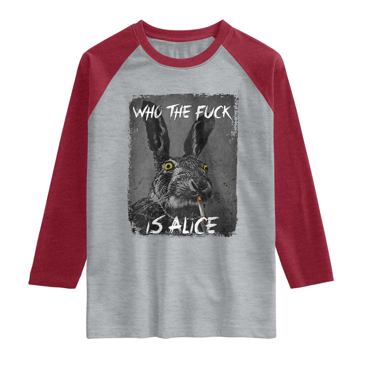 Funny Rabbit Who The Fuck Is Alice Raglan Shirt