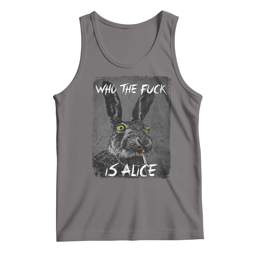 Funny Rabbit Who The Fuck Is Alice Tank Top