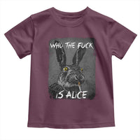 Funny Rabbit Who The Fuck Is Alice Toddler T Shirt