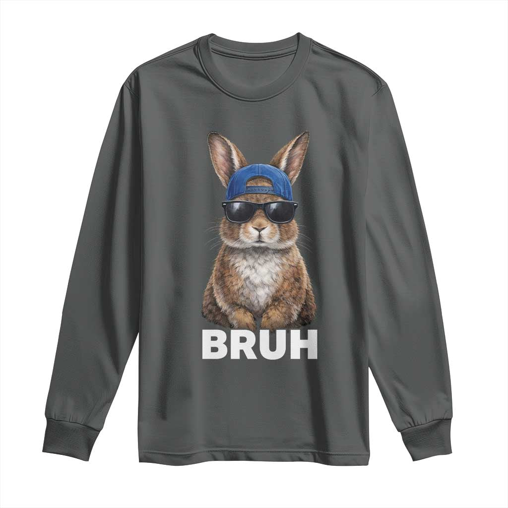 Funny Easter Bruh Bunny Sunglasses Meme Long Sleeve Shirt