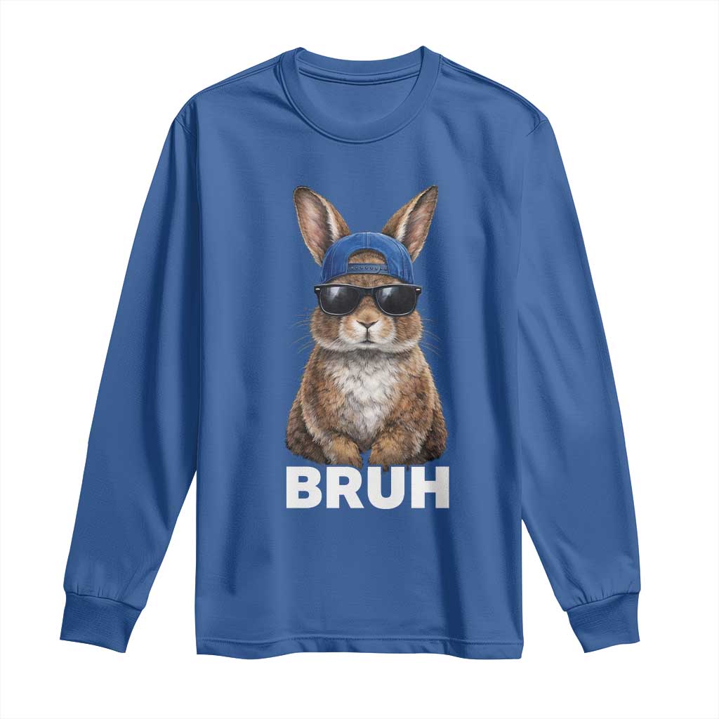Funny Easter Bruh Bunny Sunglasses Meme Long Sleeve Shirt