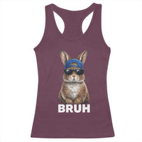 Funny Easter Bruh Bunny Sunglasses Meme Racerback Tank Top