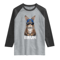 Funny Easter Bruh Bunny Sunglasses Meme Raglan Shirt