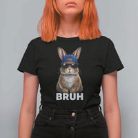 Funny Easter Bruh Bunny Sunglasses Meme T Shirt For Women