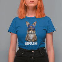 Funny Easter Bruh Bunny Sunglasses Meme T Shirt For Women