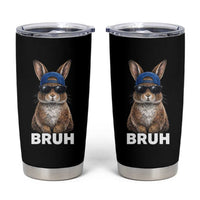 Funny Easter Bruh Bunny Sunglasses Meme Tumbler Cup