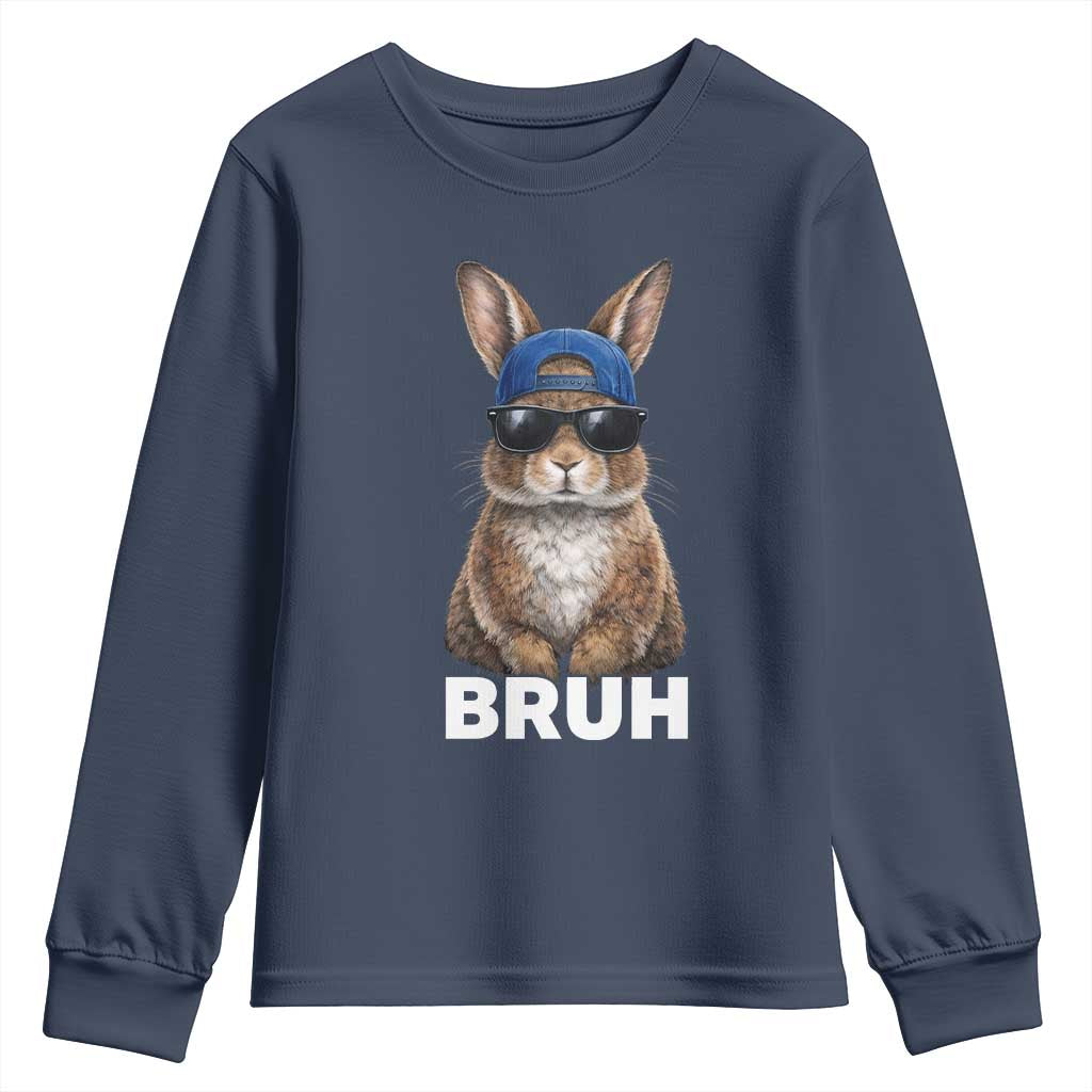 Funny Easter Bruh Bunny Sunglasses Meme Youth Sweatshirt