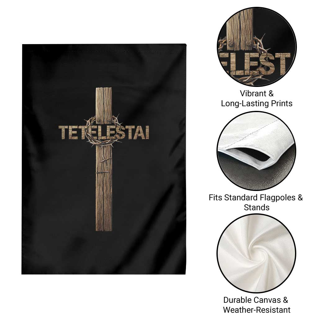 Christian Easter Resurrection Day Tetelestai Religious Cross Garden Flag