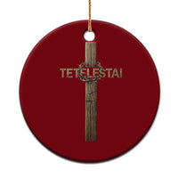 Christian Easter Resurrection Day Tetelestai Religious Cross Ceramic Ornament