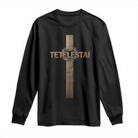 Christian Easter Resurrection Day Tetelestai Religious Cross Long Sleeve Shirt