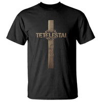 Christian Easter Resurrection Day Tetelestai Religious Cross T Shirt