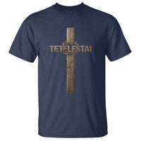 Christian Easter Resurrection Day Tetelestai Religious Cross T Shirt