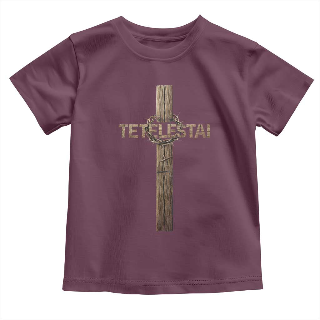 Christian Easter Resurrection Day Tetelestai Religious Cross Toddler T Shirt
