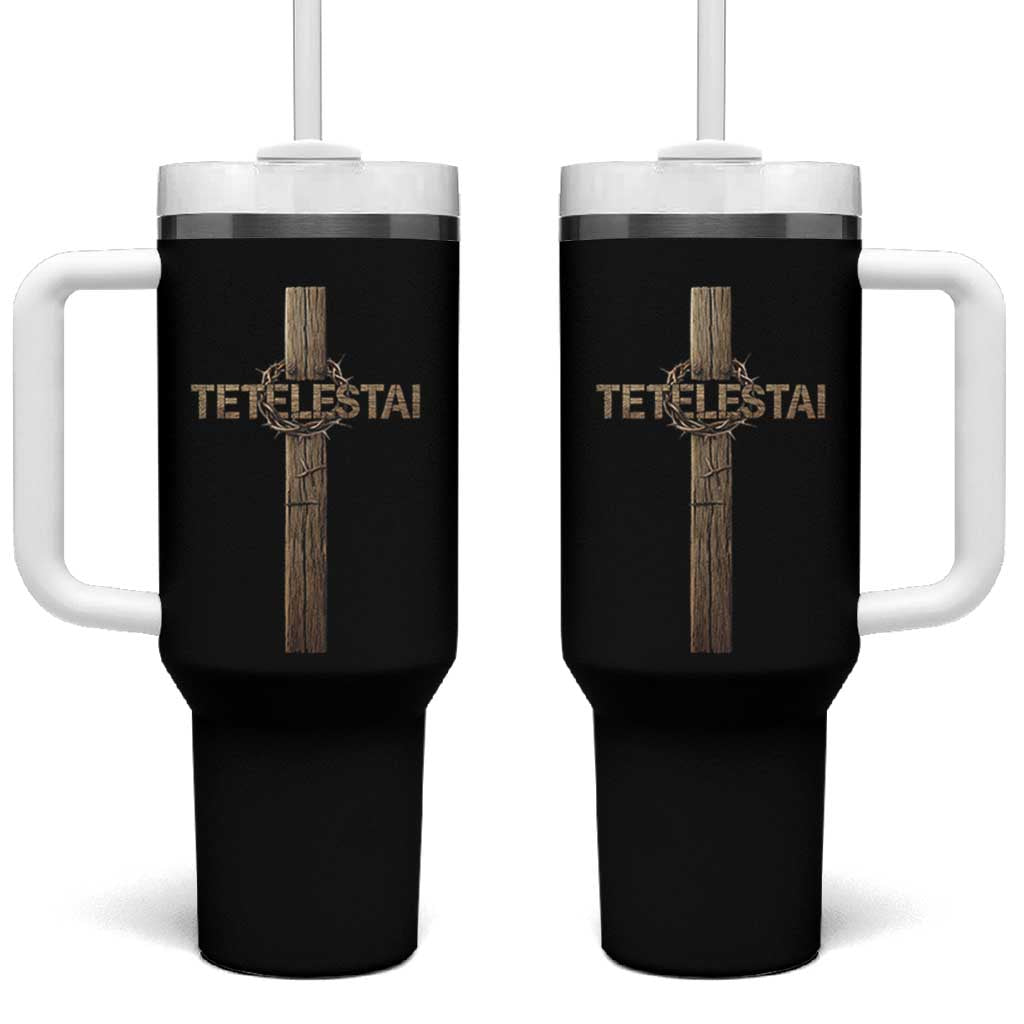 Christian Easter Resurrection Day Tetelestai Religious Cross Tumbler With Handle
