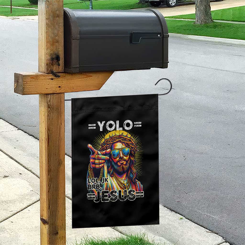 Funny Yolo Lol Jk BRB Christian Easter Garden Flag Resurrection Jesus
