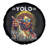 Funny Yolo Lol Jk BRB Christian Easter Spare Tire Cover Resurrection Jesus